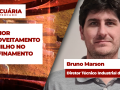 Bruno Marson - Diretor Técnico Industrial da Connan