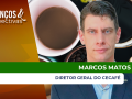 Marcos Matos - Diretor Geral do Cecafé