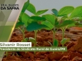 Silvanir Rosset - Presidente do Sindicato Rural de Guaíra/PR