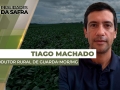 Tiago Machado - Produtor Rural na região de Guarda-Mor/MG