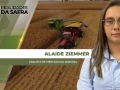 Alaide Ziemmer - Analista de Mercado da Agrural