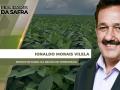 Ionaldo Morais Vilela - Produtor Rural na região de Mineiros/GO