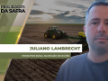 Juliano Lambrecht - Produtor Rural na Região de Ijuí/RS