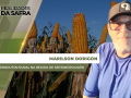 Marilson Dorigon - Produtor Rural na Região de Sertanópolis/PR