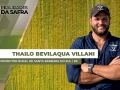Thailo Bevilaqua Villani - Produtor Rural de Santa Bárbara do Sul / RS