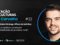 Léo Carvalho - Chief Global Strategy Offices da Solinftec