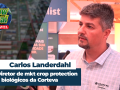 Carlos Landerdahl - Diretor de mkt crop protection e biológicos da Corteva