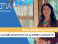 Rosemeire dos Santos - Líder de Relações Governamentais da Corteva Agriscience