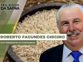 Roberto Fagundes Ghigino - Vice-Presidente da Federarroz