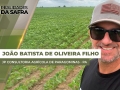 João Batista de Oliveira Filho - JP Consultoria Agrícola de Paragominas - PA