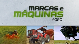 Marcas e máquinas agro desta semana traz tecnologias que permitem maior produtividade na lavoura.