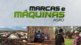 Máquinas de alta potência operando na Silvicultura, e números positivos no agronegócio em 2021 são os destaques do Marcas e Máquinas Agro