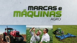O Marcas e Máquinas Agro completa 700 edições com muita informação e tecnologia de ponta em mecanização agrícola