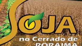 Abertura Oficial da Colheita da Soja em Roraima