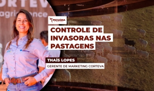 Thaís Lopes - Gerente de Marketing de Campo da Linha Pastagem da Corteva