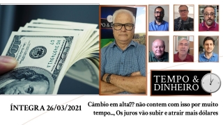 Tempo  & Dinheiro - Com João Batista Olivi
