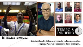 Tempo  & Dinheiro - Com João Batista Olivi