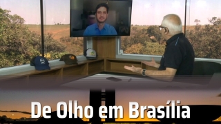 Tempo  & Dinheiro - De olho em Brasília, com Renato Dias