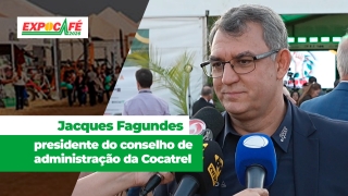 Jacques Fagundes Presidente do conselho de administração da Cocatrel