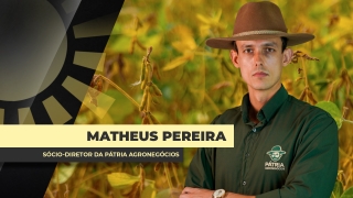Matheus Pereira - Sócio-Diretor da Pátria Agronegócios