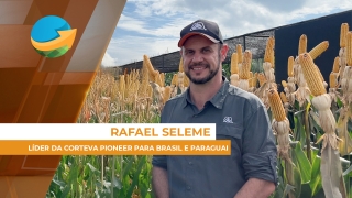 Rafael Seleme - Líder da Corteva Pioneer para Brasil e Paraguai