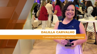 Dalilla Carvalho - 1º lugar na categoria Ciência e Pesquisa