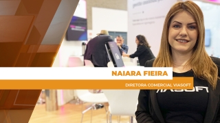 Naiara Fieira - Diretora Comercial Viasoft