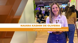 Naiara Kasmin de Oliveira - 1º lugar na categoria Média Propriedade