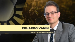 Eduardo Vanin - Analista de Mercado da Agrinvest