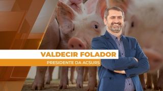 Valdecir Folador - Presidente da ACSURS