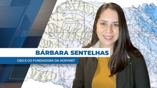 Bárbara Sentelhas - CEO e Co-fundadora da Agrymet