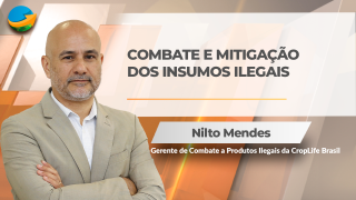 Nilto Mendes - Gerente de Combate à Produtos Ilegais da CropLife Brasil