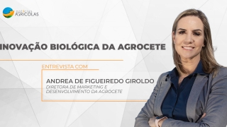 Andrea de Figueiredo Giroldo - Diretora de Marketing e Desenvolvimento Técnico da Agrocete