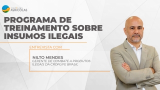 Nilto Mendes - Gerente de Combate à Produtos Ilegais da CropLife Brasil