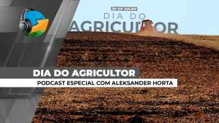 Podcast do NA - Especial Dia do Agricultor