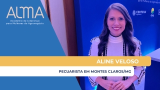 Aline Veloso - Pecuarista em Montes Claros/MG