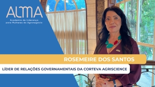 Rosemeire dos Santos - Líder de Relações Governamentais da Corteva Agriscience