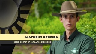 Matheus Pereira - Sócio-Diretor da Pátria Agronegócios