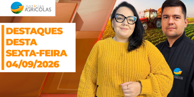 Boa tarde agronegócio - Confira os principais destaques desta sexta-feira (04)
