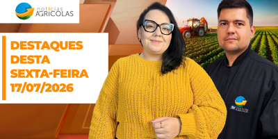 Confira o que foi manchete nesta 6a feira no portal Notícias Agrícolas