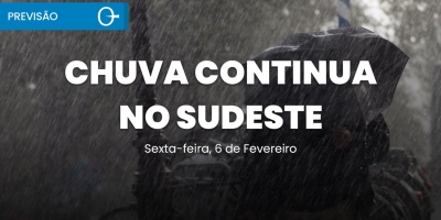 Frente fria reforça chuva persistente e eleva o risco no Sudeste | Previsão 06/02/2026