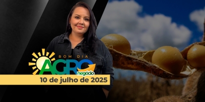 Bom Dia Agro - 10/07/2025