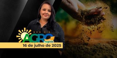 Bom Dia Agro - 16/07/2025