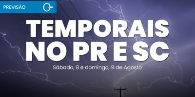 Temporais atingem PR e SC e frio avança pelo Sul | Previsão do tempo 08 e 09/08/2026