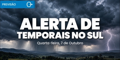 Temporais ganham força e colocam Sul em atenção nesta quarta-feira