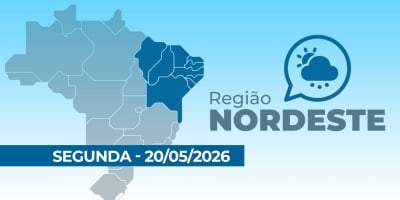 PREVISÃO NORDESTE 20/05/2026