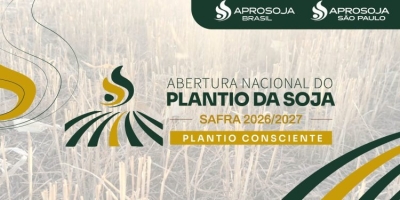 Aprosoja realiza Abertura Nacional do Plantio da Soja nos próximos dias 24 e 25