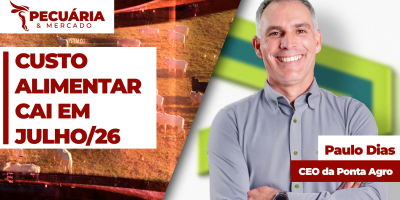 Custo alimentar representa menos da metade das arrobas produzidas no confinamento no Sudeste em julho/26