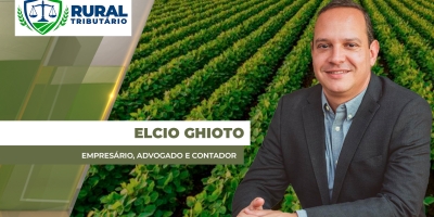 RURAL TRIBUTÁRIO - CBS no Agro: sem controle, o produtor vai pagar mais imposto em 2027