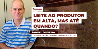Embrapa alerta para mudança na trajetória de alta do leite ao produtor